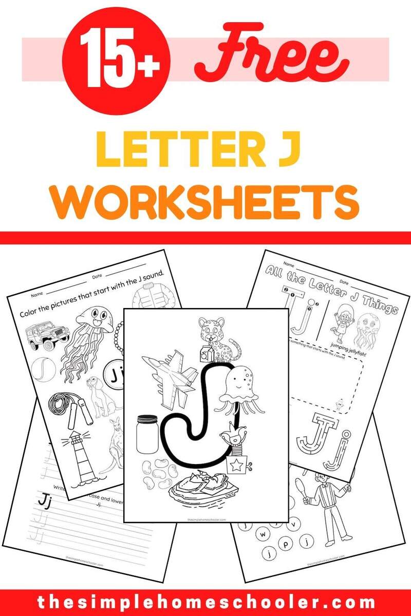 15 Letter J Worksheets Fun Printable The Simple Homeschooler 15 Letter J Worksheets Fun Printable The Simple Homeschooler