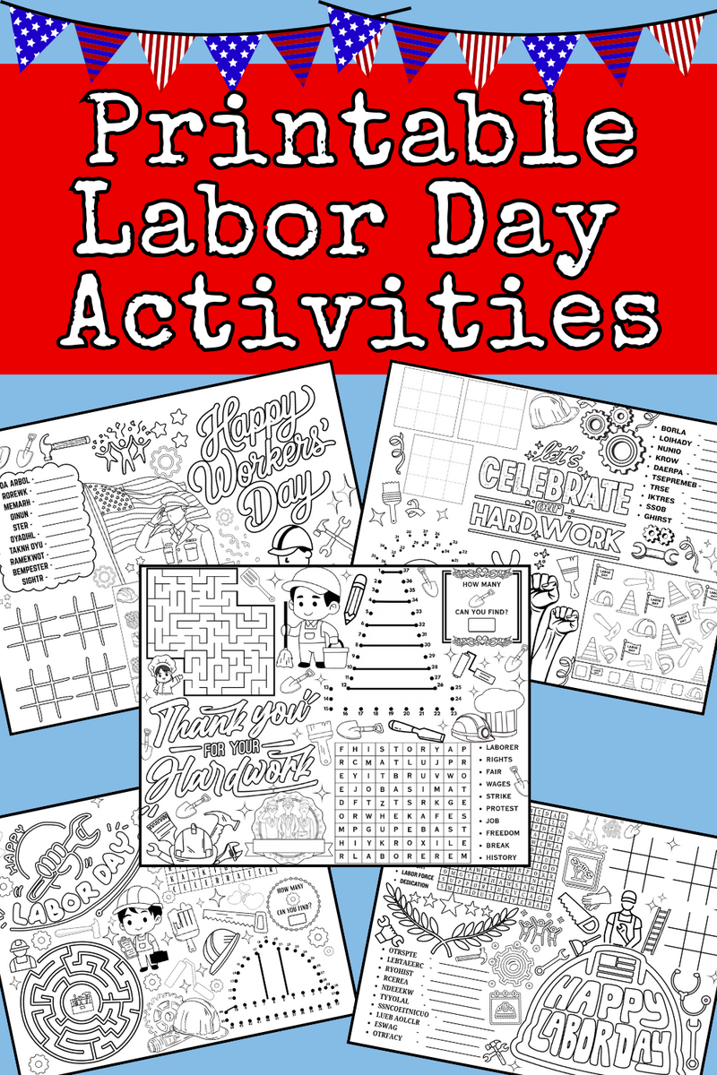 5 Printable Labor Day Activities Pages For Kids Plus An Answer Key