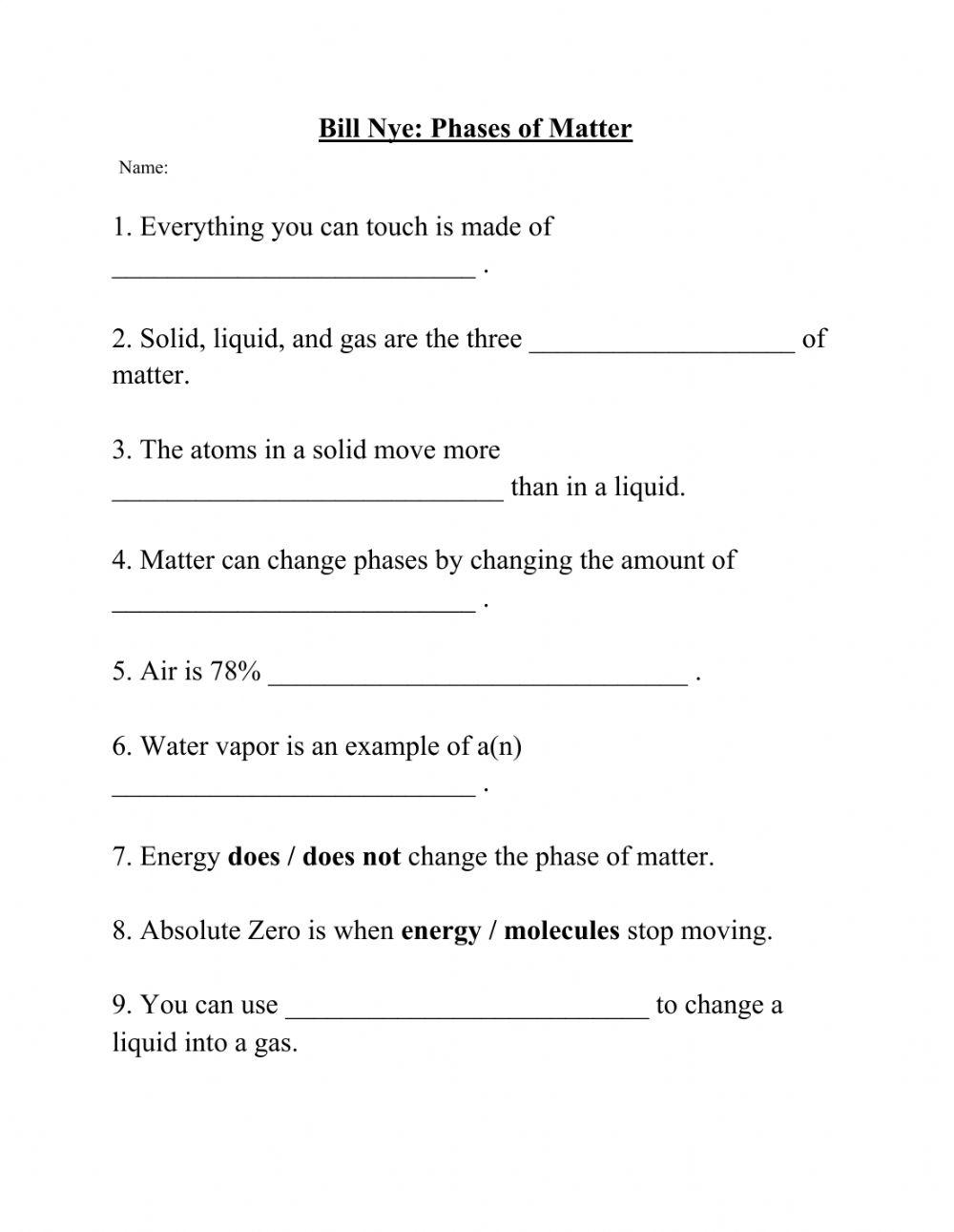 Bill Nye Phases Of Matter Online Exercise For Worksheets Library