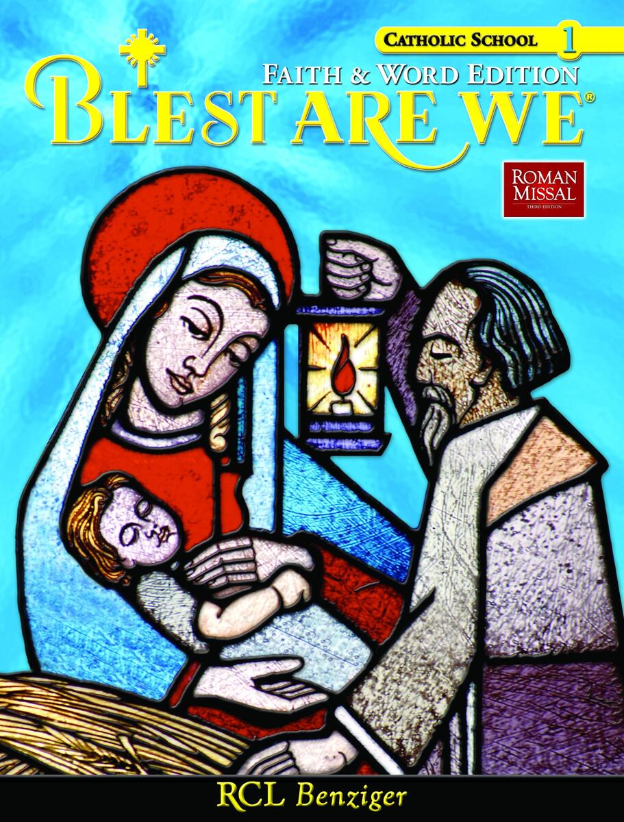 Blest Are We Faith Word School Student Book Grade 1 RCL Benziger