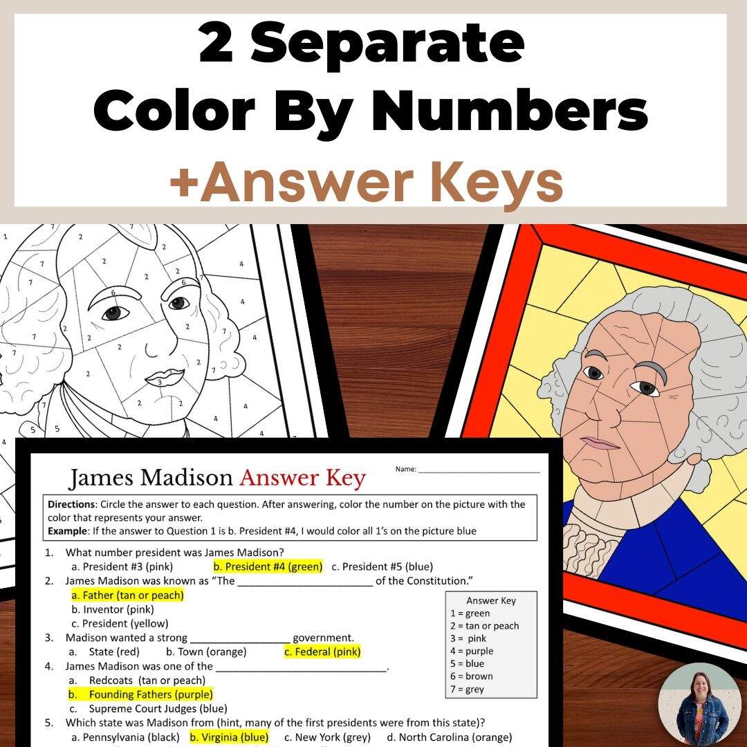 George Washington And James Madison Color By Number History Activities Classful