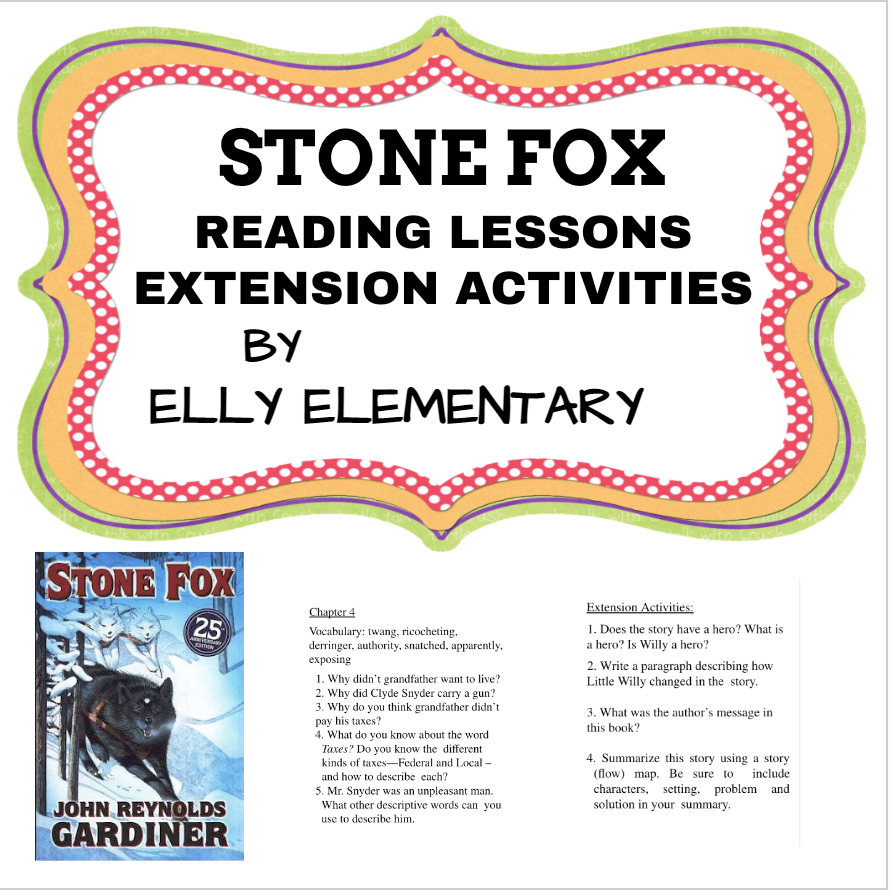 STONE FOX BY JOHN REYNOLDS GARDINER READING LESSONS ACTIVITIES UNIT Made By Teachers STONE FOX BY JOHN REYNOLDS GARDINER READING LESSONS ACTIVITIES UNIT Made By Teachers