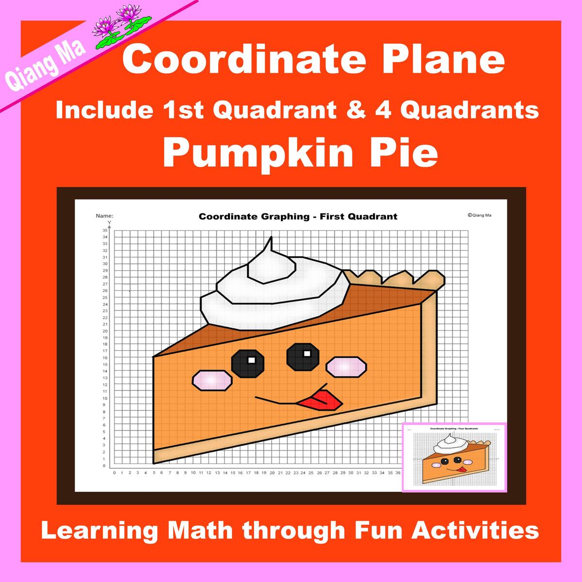 Thanksgiving Coordinate Plane Graphing Picture Pumpkin Pie Made By Teachers Thanksgiving Coordinate Plane Graphing Picture Pumpkin Pie Made By Teachers