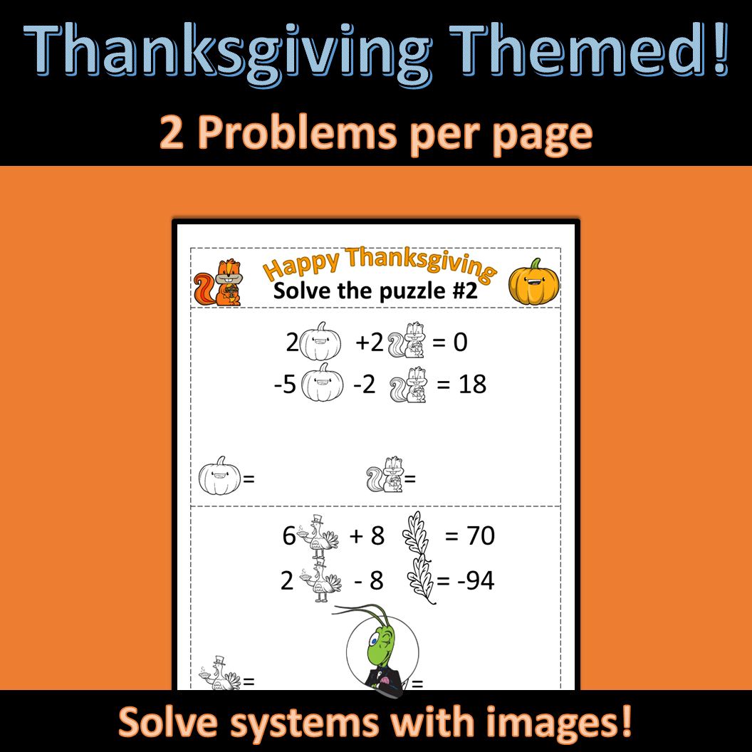 Thanksgiving Systems Of Equations Number Sense Logic Puzzles Algebra 1 Made By Teachers