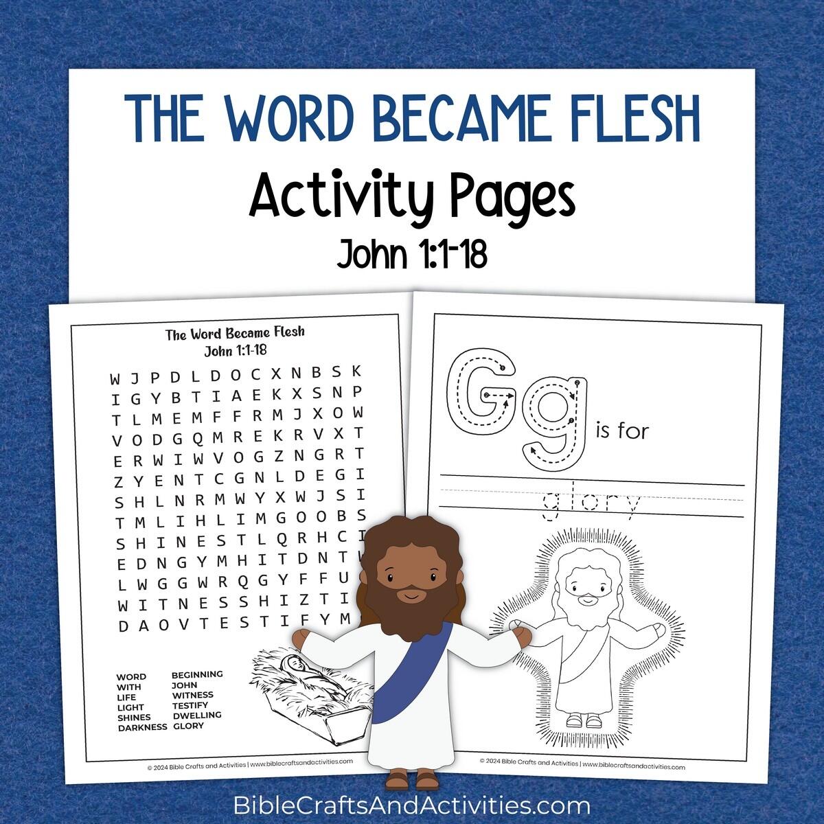 The Word Became Flesh Activity Pages Bible Crafts Shop The Word Became Flesh Activity Sheet Bible Crafts Shop