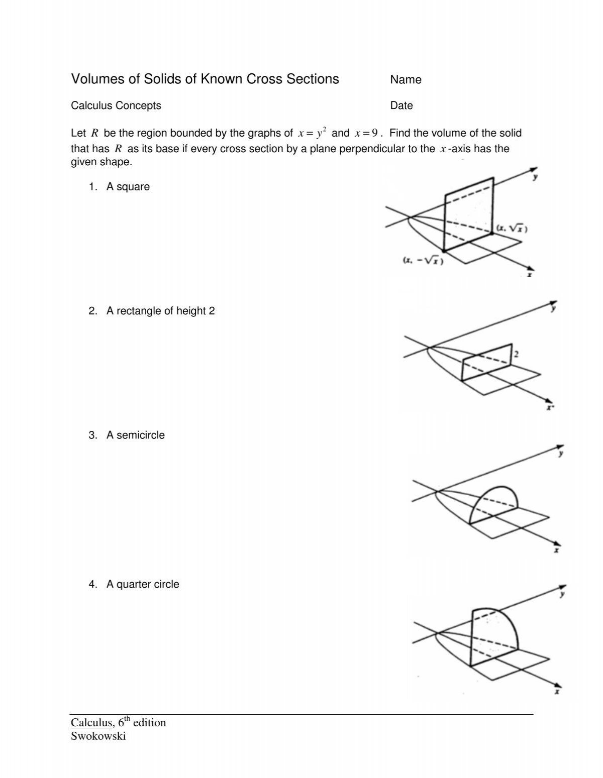 Volumes Of Solids Of Known Cross Sections Volumes Of Solids Of Known Cross Sections