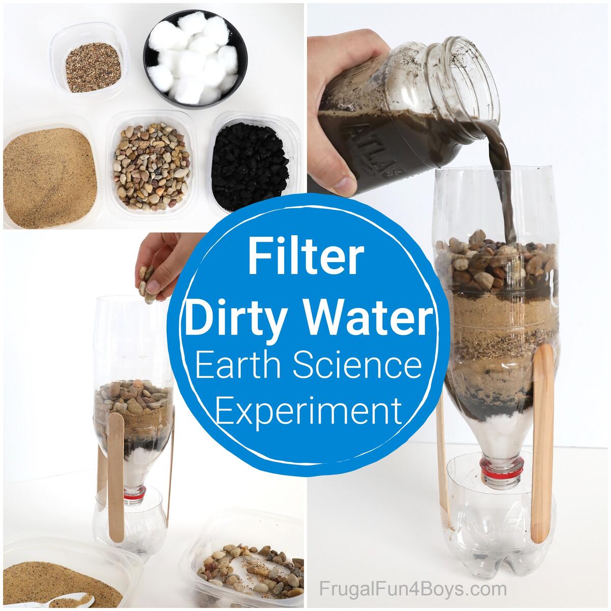 Water Filter Science Experiment Frugal Fun For Boys And Girls